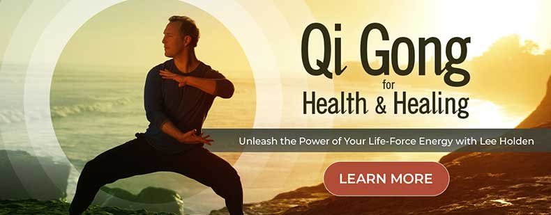 Qi Gong For Health And Healing Course With Lee Holden